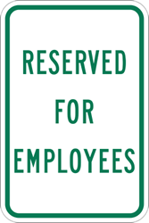 Reserved For Employees Parking Signs - 12x18