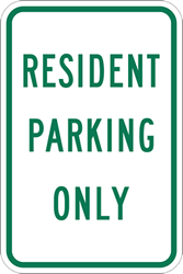 Resident Parking Only Signs - 12x18 - Reflective Rust-Free Heavy Gauge Aluminum Resident Parking Signs