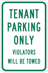 Tenant Parking Only Violators Will Be Towed Signs 12x18 Reflective Aluminum Parking Signs