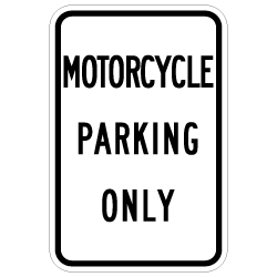 Motorcycle Parking Only Signs 12x18  - Reflective Rust-Free Heavy Gauge Aluminum Motorcycle Parking Signs