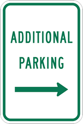 Additional Parking Sign with Right Arrow - 12x18 - Reflective Rust-Free Heavy-Gauge Aluminum Parking Lot Signs