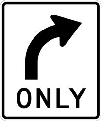 R3-5R Right Turn Only Arrow Signs - 18x24 - Official MUTCD Reflective Rust-Free Heavy Gauge Aluminum Road Signs