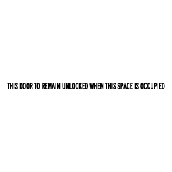 Label - This Door To Remain Unlocked When Space Occupied - 24x1.75