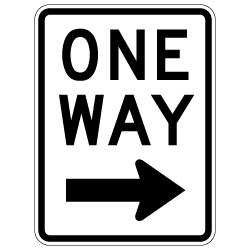 R6-2R One Way Signs With Right Arrow - 18X24 - Official MUTCD Reflective Rust-Free Heavy Gauge Aluminum Road Signs