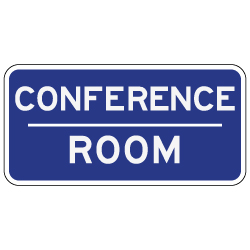 Conference Room Sign - 12x6 - Non-Reflective rust-free aluminum signs