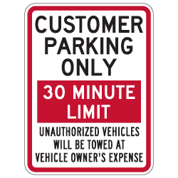 Customer Parking Only Sign - Choose Your Own Time Limit - 18x24