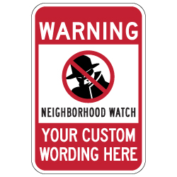 Protect your family, neighbors, and houses with our neighborhood crime watch sign. Find the Neighborhood Watch Warning Sign. Shop StopSignsAndMore today!