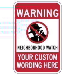 Protect your family, neighbors, and houses with our neighborhood crime watch sign. Find the Neighborhood Watch Warning Sign. Shop StopSignsAndMore today!