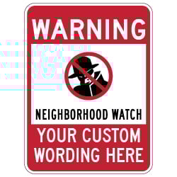 Protect your family, neighbors, and houses with our neighborhood watch warning signs. Shop for our Engineer Grade Reflective Neighborhood Watch Warning Signs today at StopSignsAndMore!