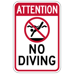 Attention No Diving Warning Sign - 12x18 - Made with 3M Engineer Grade Reflective Rust-Free Heavy Gauge Durable Aluminum available for fast shipping from STOPSignsAndMore