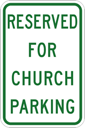 Reserved For Church Parking Signs 12x18 - Reflective Rust-Free Heavy Gauge Aluminum