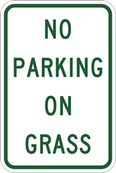 No Parking On Grass Signs 12x18  - Reflective Rust-Free Heavy Gauge Aluminum No Parking Signs