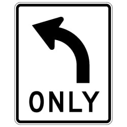 R3-5L Left Turn Only Arrow Signs - 24x30 - Official MUTCD Reflective Rust-Free Heavy Gauge Aluminum Road Signs