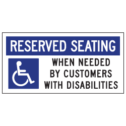 Reserved Seating When Needed By Customers With Disabilities Table Label - 4x2. Peel and Stick Labels for Restaurant Tables with Wheelchair Symbol (ISA) and Text.