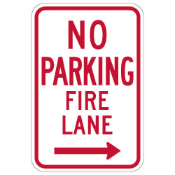 R7-1-MOD No Parking Fire Lane Sign - Right Arrow - 12x18 - Made with Engineer Grade Reflective Rust-Free Heavy Gauge Durable Aluminum available at STOPSignsAndMore.com