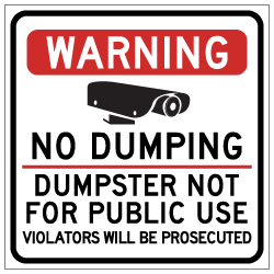 Warning No Dumping Dumpster Not For Public Use Magnetic Sign - 24x24 - Made with Reflective Magnum Magnetics 30 Mil Material available from StopSignsandMore.com