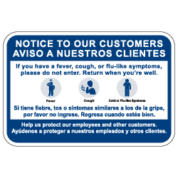 Bilingual Notice To Customers Public Health Safety Sign - 18x12 - Made with Non-Reflective Rust-Free Heavy Gauge Durable Aluminum available at STOPSignsAndMore