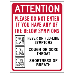 Window Decal - Attention Do Not Enter If You Are Sick - 6x8 (Pack of 3) - Digitally printed on rugged vinyl using outdoor-rated inks. Buy Public Health Safety Window Decals from StopSignsandMore.com