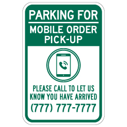 Parking For Mobile Order Pick-Up Sign - 12x18 - Made with 3M Engineer Grade Reflective Rust-Free Heavy Gauge Durable Aluminum available at STOPSignsAndMore.com