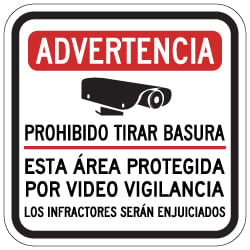 Spanish Warning No Dumping This Area Protected By Video Surveillance Sign - 12x12. Made with 3M Reflective Rust-Free Heavy Gauge Durable Aluminum available at STOPSignsAndMore