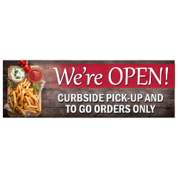 We're Open Curbside Pick-Up Orders Only Banner - 72x24 - Use Our Open For Business Premium Heavyweight 13 oz. Outdoor-Rated Vinyl Banners to Advertise Your Business.
