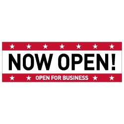 Now Open For Business Vinyl Banner - 72x24 - Use Our Open For Business Premium Heavyweight 13 oz. Outdoor-Rated Vinyl Banners to Advertise Your Business.