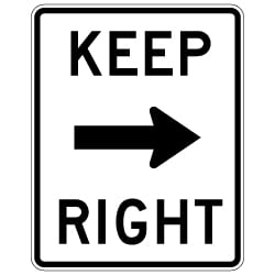 MUTCD R4-7a Keep Right Traffic Sign - 24x30 - Reflective Rust-Free Heavy Gauge Aluminum Parking Lot and Road Signs available at STOPSignsAndMore.com