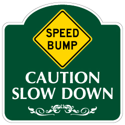 Mission Style Speed Bump Slow Down Sign - 18x18. Made with 3M Reflective Rust-Free Heavy Gauge Durable Aluminum available for quick shipping from STOPSignsAndMore