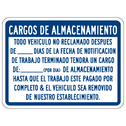 Spanish Vehicle Storage Charges Sign - Single-Faced - 24x18 - Non-Reflective, Heavy-Gauge Rust-Free Aluminum Auto Repair Rates Sign