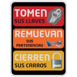 Spanish Take Your Keys and Lock Your Vehicle Sign - 18x24 size - Rust-free heavy gauge aluminum Reflective We Are Not Responsible For Personal Items Left In Vehicle Sign