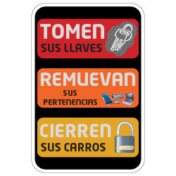 Spanish Take Your Keys and Lock Your Vehicle Sign - 12x18 size - Rust-free heavy gauge aluminum Reflective We Are Not Responsible For Personal Items Left In Vehicle Sign