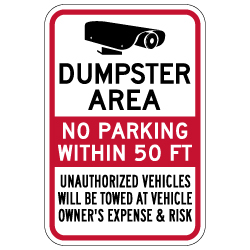Dumpster Area No Parking Within 50 Ft Sign - 12x18 - Made with Reflective Rust-Free Heavy Gauge Durable Aluminum availble from StopSignsandMore.com