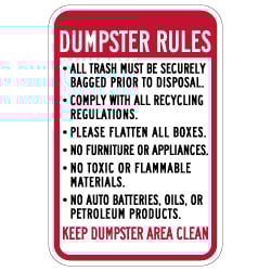 Dumpster Rules Keep Dumpster Area Clean Sign - 12x18 - Made with Engineer Grade Reflective Rust-Free Heavy Gauge Durable Aluminum available at STOPSignsAndMore.com