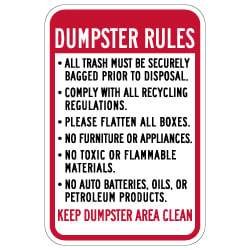 Dumpster Rules Keep Dumpster Area Clean Sign - 12x18 - Made with Engineer Grade Reflective Rust-Free Heavy Gauge Durable Aluminum available at STOPSignsAndMore.com