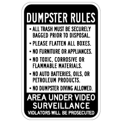 Dumpster Rules Area Under Video Surveillance Sign - 12x18 - Made with Engineer Grade Reflective Rust-Free Heavy Gauge Durable Aluminum available at STOPSignsAndMore.com