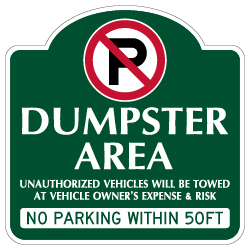 Mission Style No Parking Dumpster Area Sign - 18x18 - Made with 3M Reflective Rust-Free Heavy Gauge Durable Aluminum available at STOPSignsAndMore.com
