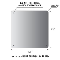 Aluminum Sign Blanks - 12x12 Sq. Sign .050 gauge aluminum blanks with 0.75-inch corner radius and 1/4-inch holes located at each corner 0.75-inches from edge.