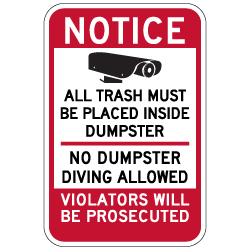 Notice All Trash Must Be Placed Inside Dumpster Sign - 12x18 - Made with 3M Reflective Rust-Free Heavy Gauge Durable Aluminum available at STOPSignsAndMore.com