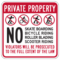 Private Property No Skate Boarding Bicycle Riding Sign - 18x18 - Made with 3M Reflective Rust-Free Heavy Gauge Durable Aluminum available at STOPSignsAndMore.com