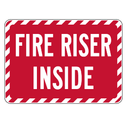 Fire Riser Inside Sign - 14x10 - Property Management Signs Made with 3M Reflective Rust-Free Heavy Gauge Durable Aluminum available at STOPSignsAndMore.com