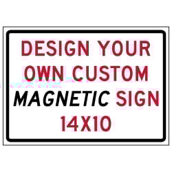 Custom Reflective Magnetic Sign - 14x10 Size - Full Color Reflective Magnet Signs for Car Doors and Other Metal Surfaces available from STOPSignsAndMore.com