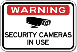 Warning Security Cameras In Use Sign - 24X18 - Reflective rust-free heavy-gauge aluminum Video Security Signs