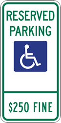Illinois State Disabled Parking $250 Fine Combo Sign - No Arrow - 12x24 - Reflective heavy-gauge (.063) aluminum Illinois handicapped parking signs