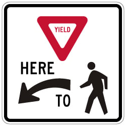 R1-5 Yield Here To Pedestrians Left Arrow Sign - 24x24. Crosswalk Sign Made with 3M Reflective Rust-Free Heavy Gauge Durable Aluminum available at STOPSignsAndMore