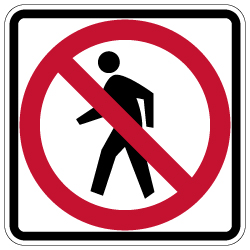 R9-3 - No Pedestrians Allowed Symbol Signs - 18x18 - Official MUTCD Reflective Rust-Free Heavy Gauge Aluminum Road Signs