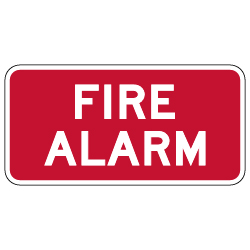 Fire Alarm Location Sign - 12x6 - Property Management Signs Made with 3M Reflective Rust-Free Heavy Gauge Durable Aluminum available at STOPSignsAndMore.com