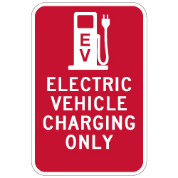 Electric Vehicle Charging Only Sign - No Arrow - 12x18 - Made with 3M Reflective Rust-Free Heavy Gauge Durable Aluminum available at STOPSignsAndMore.com