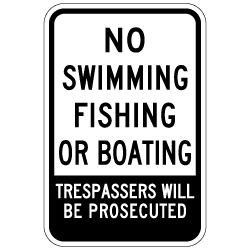 Warning No Swimming Fishing Or Boating Sign - 12x18 - Private Property Signs Made with Reflective Rust-Free Heavy Gauge Durable Aluminum available at STOPSignsAndMore.com