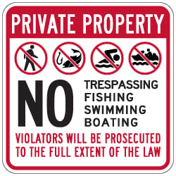 No Trespassing Fishing Swimming Boating Sign - 18x18