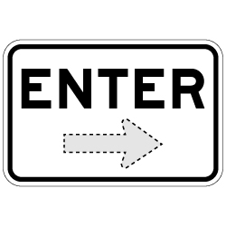 Enter Sign with Choice of Arrow Direction - 18x12 - Made with Engineer Grade Reflective and Rust-Free Heavy Gauge Durable Aluminum available at STOPSignsAndMore.com